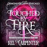 Cover of Touched by Fire: Magic Wars