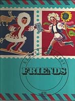 Friends: Stories in Pictures About Children of Different Soviet Republics 0714709654 Book Cover