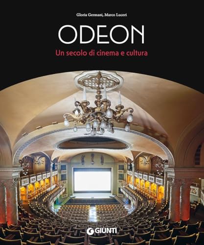  Odeon. Un secolo di cinema e cultura