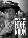 Inside High Noon