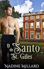 El Santo de St. Giles: Una novela romántica de regencia (Santos & Pecadores nº 4)