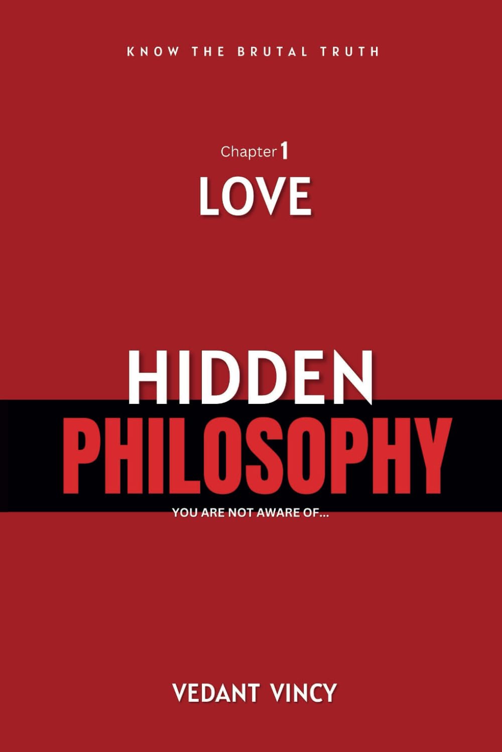 Hidden Philosophy: Chapter 1 LOVE