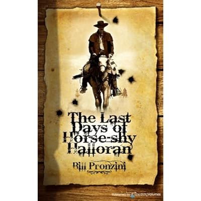 The Last Days of Horse-Shy Halloran