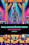 Galgenmännchen Rockmusik Edition: Der Spieleklassiker ab 2 Personen - 100 Wörter plus 10 Bonusblätter für eigene Kreationen