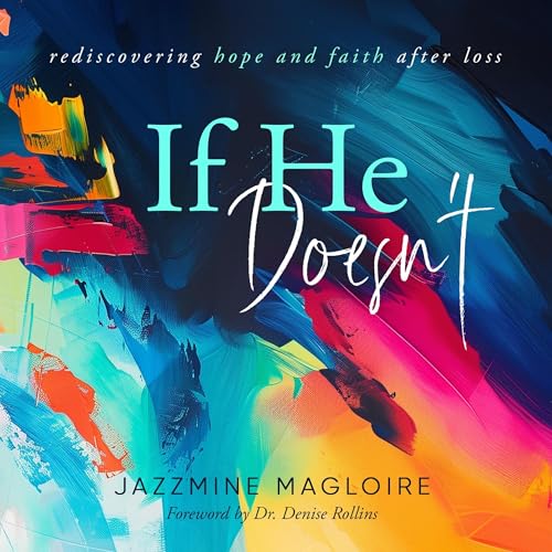 If He Doesn't by Jazzmine Magloire episode artwork