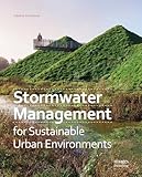 Stormwater Management for Sustainable Urban Environments