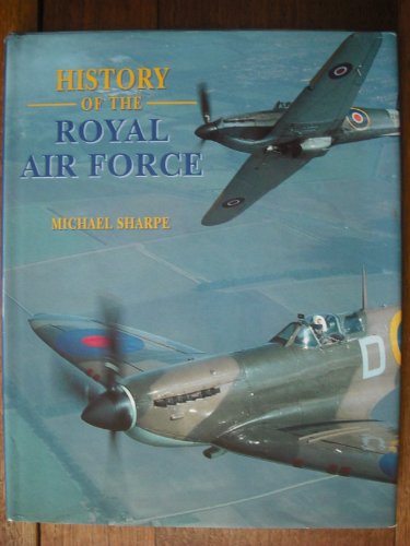 The History of the Royal Air Force