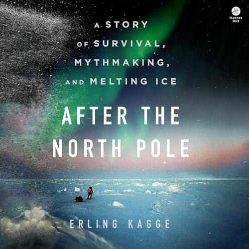 After the North Pole by Erling Kagge episode artwork