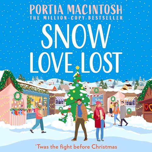 Snow Love Lost by Portia MacIntosh episode artwork