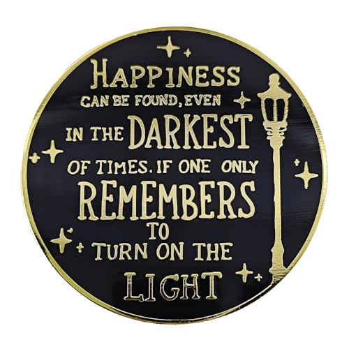 Ficsowy Enamel Pin, Happiness Quote Design, HAPPINESS CAN BE FOUND, EVEN IN THE DARKEST OF TIMES, IF ONE ONLY REMEMBERS TO TURN ON THE LIGHT,Wizard Magic Bookworm Gift