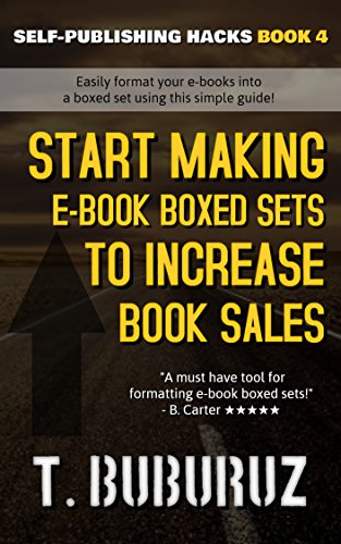 Start Making E-book Boxed Sets to Increase Book Sales (Self-Publishing Hacks 4)