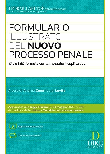 Formulario illustrato del nuovo processo penale. Con aggiornamento online