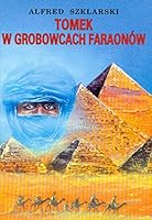 Tomek W Grobowcach Faraonów 8374952857 Book Cover