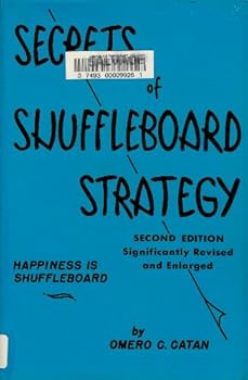 Paperback Secrets of shuffleboard strategy;: Happiness is shuffleboard, Book
