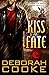 Kiss of Fate: A Dragonfire Novel (The Dragonfire Novels)