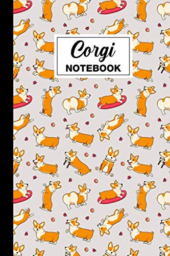 Corgi Notebook: Corgi Lined Notebook Journal | Corgi Themed Gift For Corgie Lovers And Corgi Owners | Perfect For Planning, Note Taking, Jotting Down Ideas | 6x9 | 120 Corgi Themed Pages