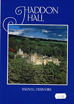 Paperback Haddon Hall - Bakewell, Derbyshire Book