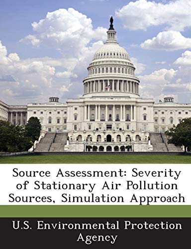 Source Assessment: Severity of Stationary Air Pollution Sources, Simulation Approach