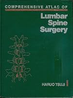 Comprehensive Atlas of Lumbar Spine Surgery 0815189370 Book Cover