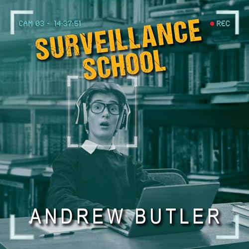 Surveillance School by Andrew Butler episode artwork