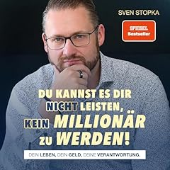 Du kannst es dir nicht leisten, kein Million&auml;r zu werden cover art