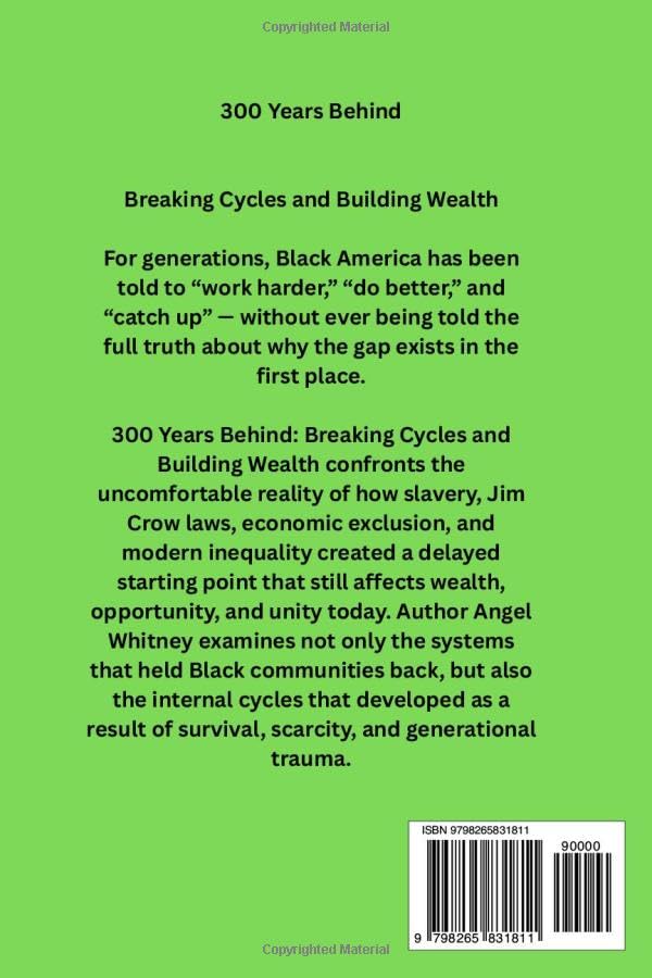 300 Years Behind: Breaking Cycles and Building Wealth - Image 2