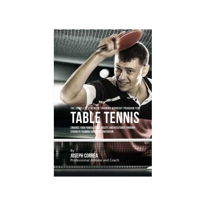 Buy The Complete Strength Training Workout Program for Table Tennis