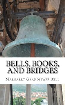 Paperback Bells, Books, and Bridges Book