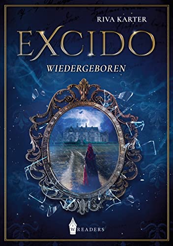 Excido: Wiedergeboren