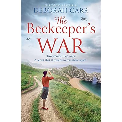 The Beekeeper&rsquo;s War: The most compelling and emotional historical fiction novel spanning both WW1 and WW2