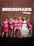 Bridesmaids (Unrated)