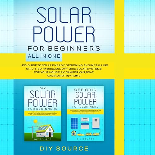 Solar Power for Beginners All in One (Authored by DIY Source) episode artwork