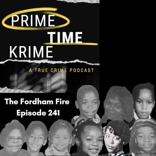 The 1997 Fordham Fire