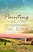 Painting the Moon (Chilton Crosse Book 1)