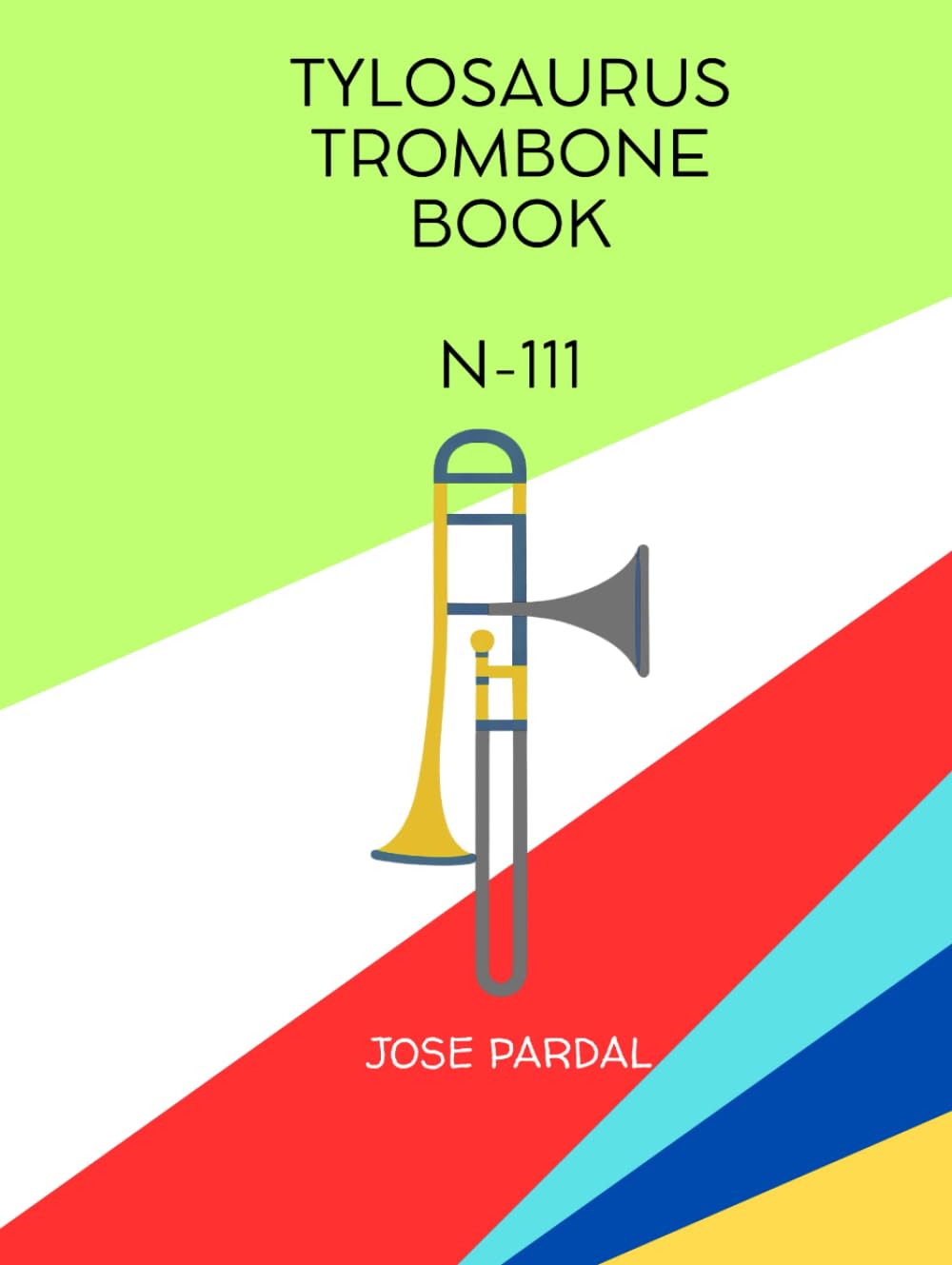 TYLOSAURUS TROMBONE BOOK N-111