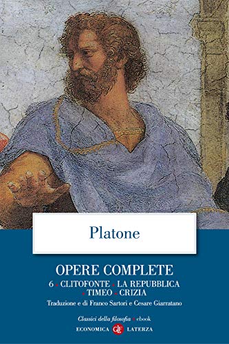  Opere complete. 6. Clitofonte, La Repubblica, Timeo, Crizia (Platone. Opere complete)