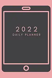 2022 iPad Tablet Daily Planner: 12 Month Calendar Year Organizer with Inspirational Quotes | 6x9 size | January 2022 to December 2022 with US Holidays | Weekly Agenda Novelty Gift