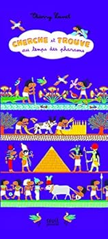 cherche et trouve au temps des pharaons