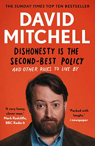 Portada de Dishonesty is the Second-Best Policy: And Other Rules to Live By