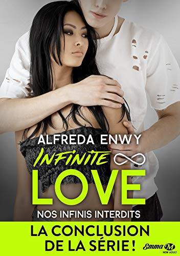 Nos infinis interdits: Infinite Love, T6 PDF