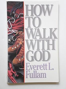 Paperback How to Walk With God Book
