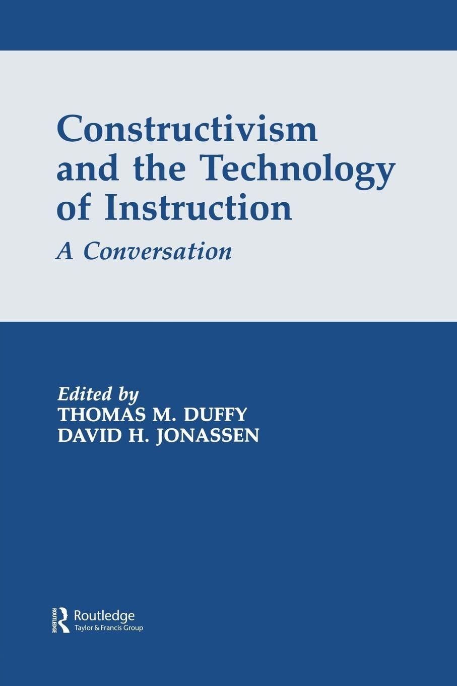 Buy Constructivism and the Technology of Instruction: A Conversation — BookShops.in