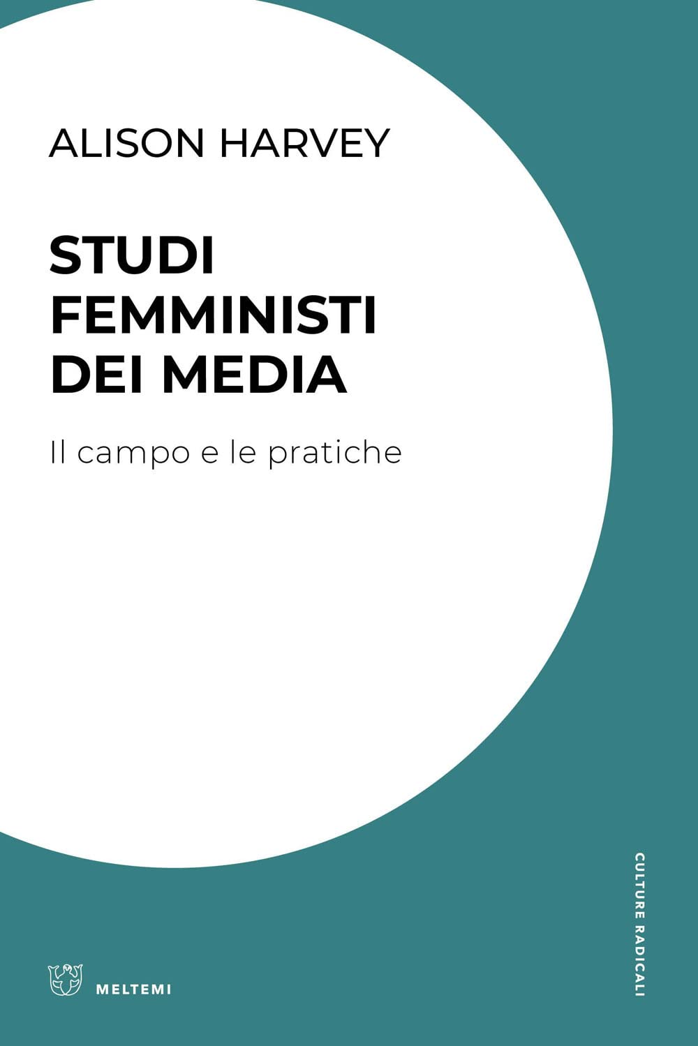 Studi Femministi Dei Media. Il Campo E Le Pratiche - 4