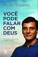 Voce Pode Falar Com Deus (Em Portugues do Brasil) 8543100429 Book Cover