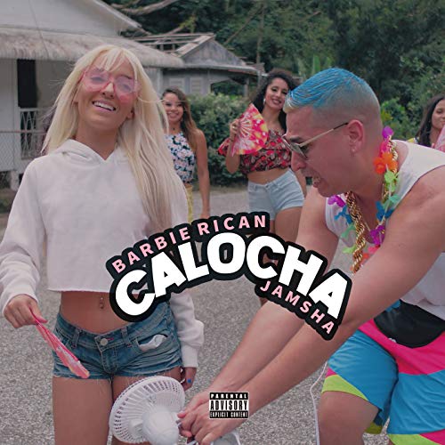 Calocha [Explicit] von Barbie Rican and Jamsha bei Amazon Music - Amazon.de
