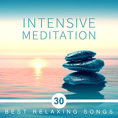 Play Intensive Meditation 30 Best Relaxing Songs Music for Massage