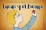 Lucas y el tiempo