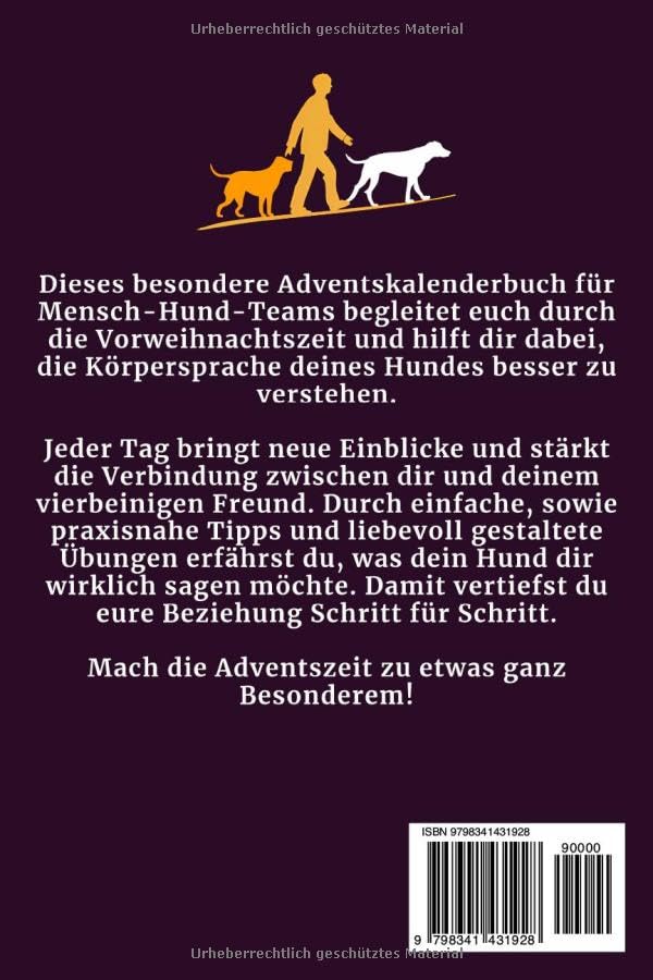 Adventskalender für Mensch-Hund-Teams – So deutest du die Körpersprache deines Hundes | Mit 24 spielerischen Übungen für dich und deine Fellnase | Stärkt eure Bindung