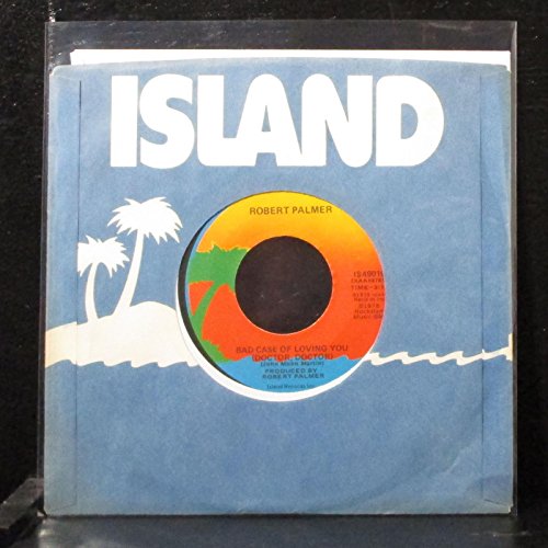 Robert Palmer - Bad Case Of Loving You (Doctor Doctor) / Love Can Run Faster - 7" Vinyl 45 Record