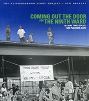 Coming Out the Door for the Ninth Ward B0013QSPTS Book Cover